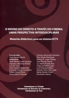 O ENSINO DO DEREITO A TRAVES DO CINEMA: UNHA PERSPECTIVA INT (Book)