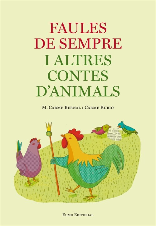 FAULES DE SEMPRE I ALTRES CONTES DANIMALS (Paperback)