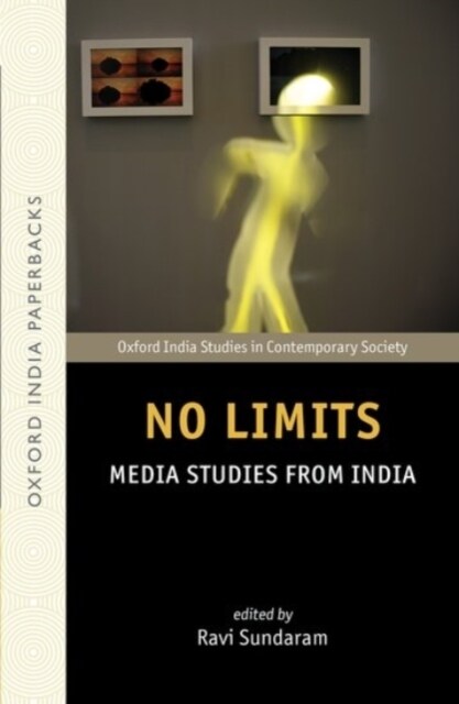 No Limits: Media Studies from India (Paperback, Revised)
