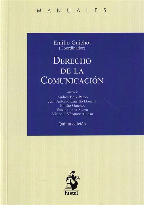 DERECHO DE LA COMUNICACION (Paperback)