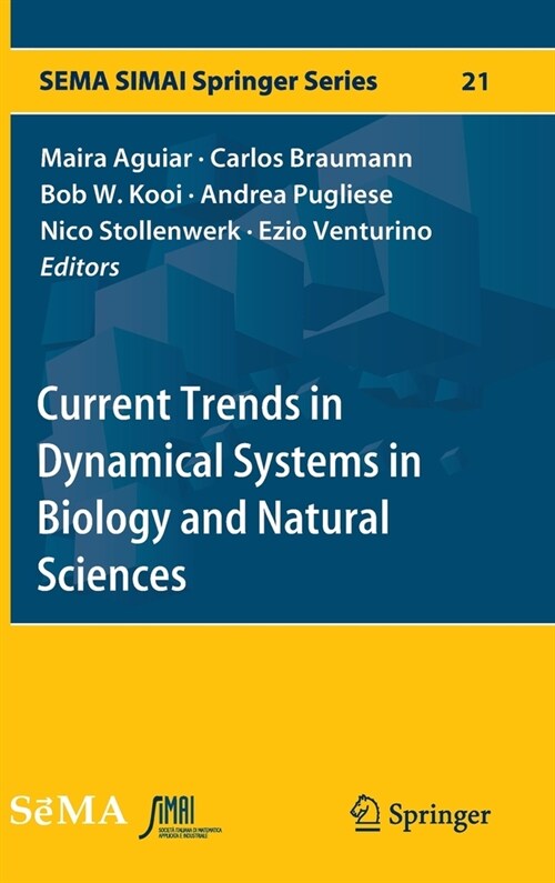 Current Trends in Dynamical Systems in Biology and Natural Sciences (Hardcover)