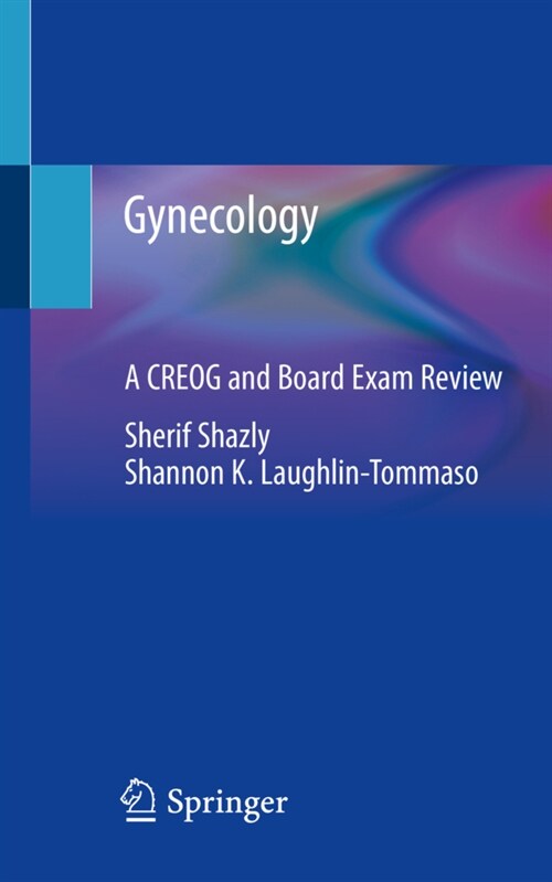Gynecology: A Creog and Board Exam Review (Paperback, 2020)