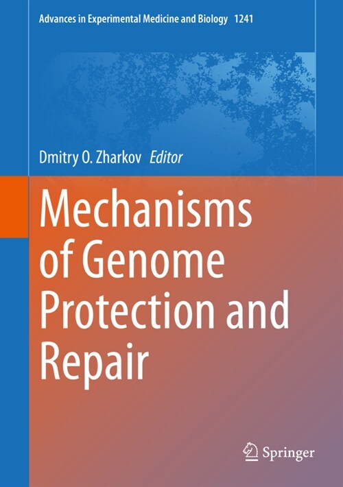 Mechanisms of Genome Protection and Repair (Hardcover)