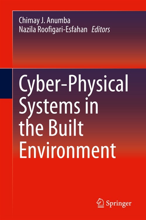 Cyber-Physical Systems in the Built Environment (Hardcover)
