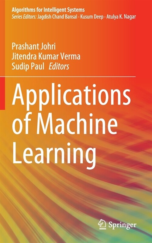 Applications of Machine Learning (Hardcover, 2020)