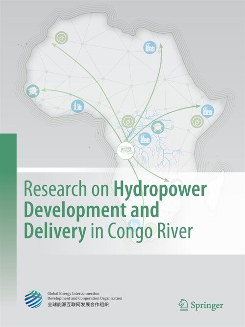 Research on Hydropower Development and Delivery in Congo River (Paperback)