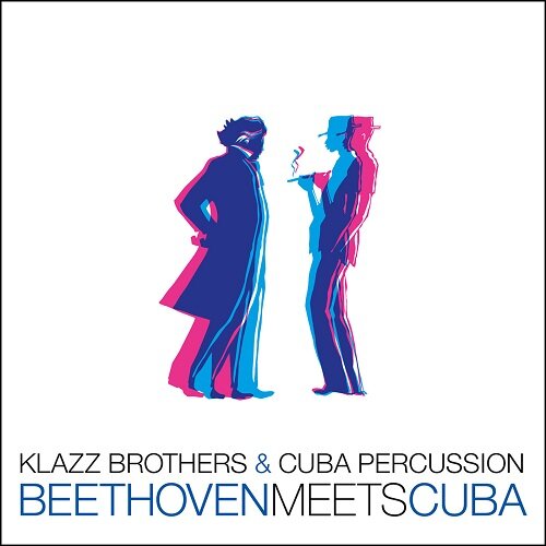 [수입] Klazz Brothers & Cuba Percussion - Beethoven Meets Cuba