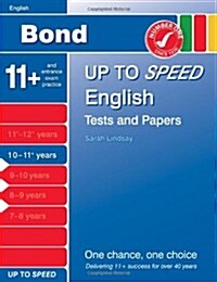 Bond Up to Speed English Tests and Papers 10-11+ Years (Paperback)
