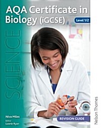 AQA Certificate in Biology (IGCSE) Level 1/2 Revision Guide (Paperback)