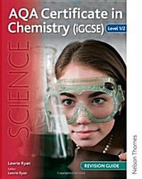 AQA Certificate in Chemistry (IGCSE) Level 1/2 Revision Guide (Paperback)