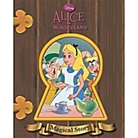 Disney Alice in Wonderland Magical Story (Hardcover)