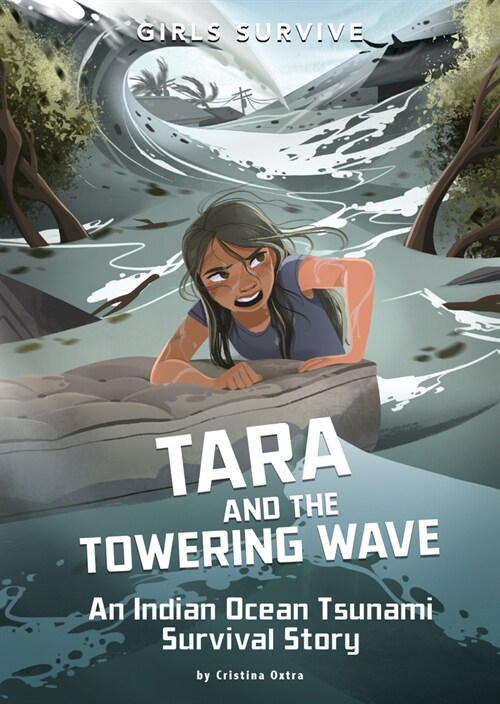 Tara and the Towering Wave: An Indian Ocean Tsunami Survival Story (Hardcover)