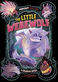 The Little Werewolf: A Graphic Novel (Paperback)