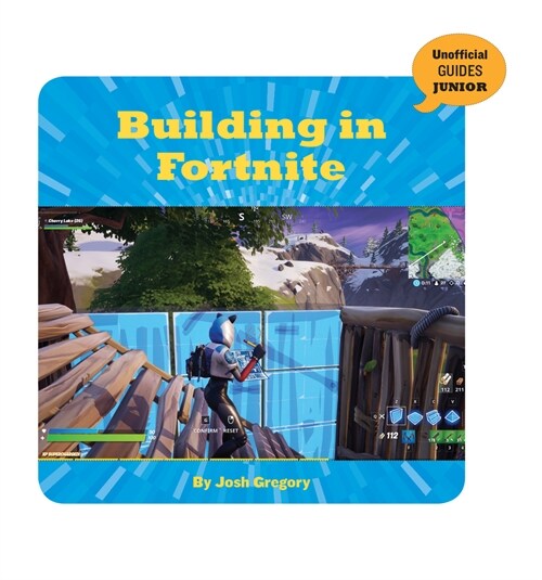 Building in Fortnite (Library Binding)