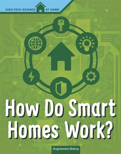 How Do Smart Homes Work? (Hardcover)