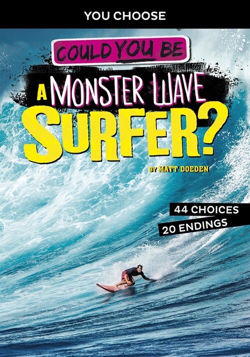 Could You Be a Monster Wave Surfer? (Hardcover)