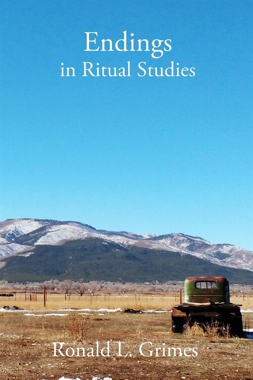 Endings in Ritual Studies (Paperback)