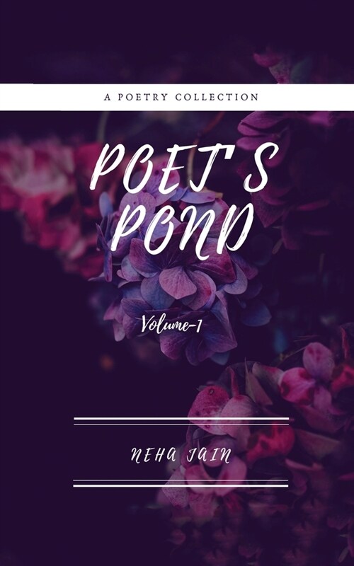 Poets Pond: Volume-I (Paperback)