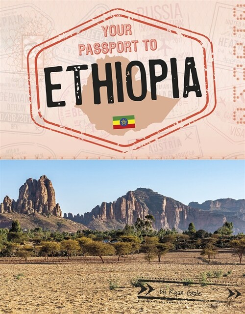 Your Passport to Ethiopia (Paperback)