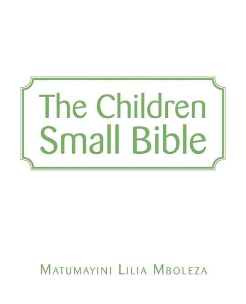 The Children Small Bible (Paperback)