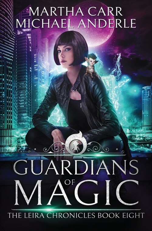 Guardians Of Magic: The Revelations of Oriceran (Paperback)