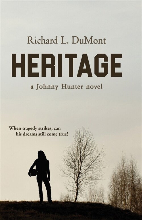 Heritage: A Johnny Hunter Novel (Paperback)
