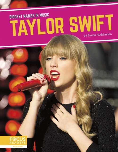 Taylor Swift (Library Binding)