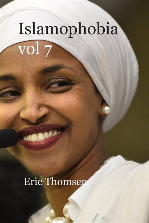 Islamophobia: vol 7 (Paperback)