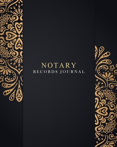 Notary Records Journal: 220 Entry Notary Record Log Book - Official Notary Journal - Notary Public Record Book -Notary Receipt Book (Paperback)