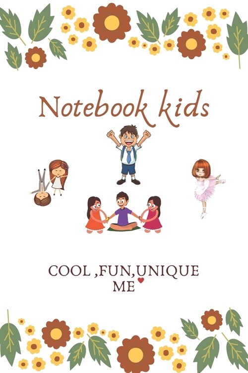 notebook kids: Writing Drawing Journal For Kids (Paperback)