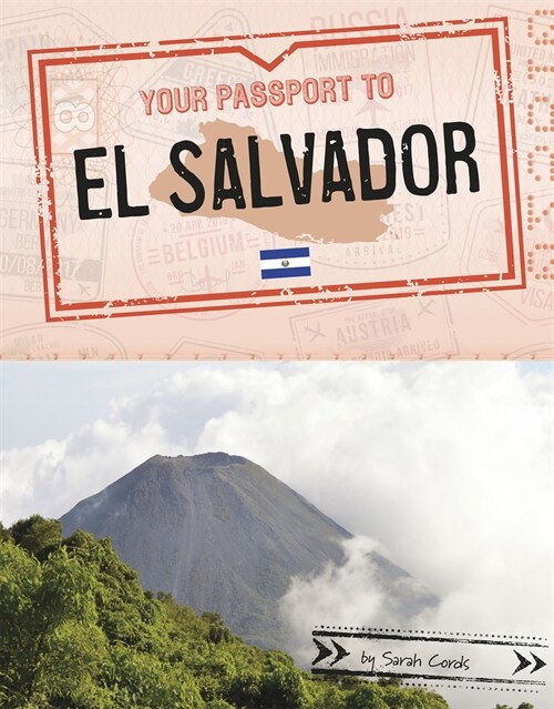 Your Passport to El Salvador (Hardcover)