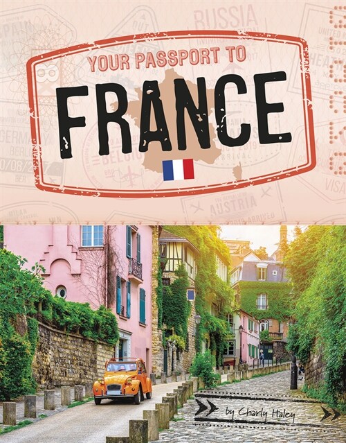 Your Passport to France (Hardcover)