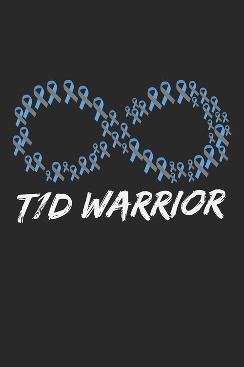 T1D Warrior: A5 Notizbuch, 120 Seiten blank blanko, Typ 1 Krieger Diabetes Diabetiker Diabetikerin Zuckerkrankheit Zuckerkrank (Paperback)