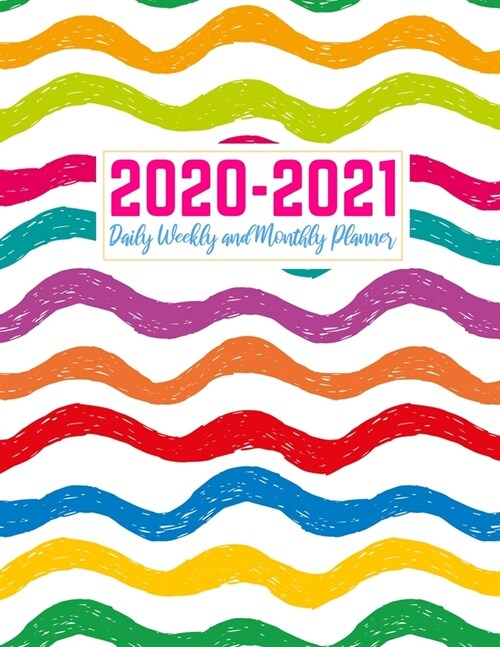 2020-2021 Daily Weekly and Monthly Planner: Handy Two Year Jan 1, 2020 - Dec 31, 2021 Calendar Organizer and Appointment Schedule Agenda Journal for P (Paperback)