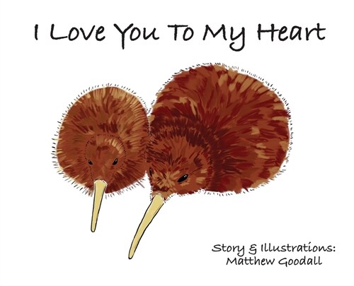 I Love You To My Heart (Hardcover)