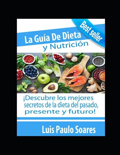 La gu? de dieta y nutrici? (Paperback)
