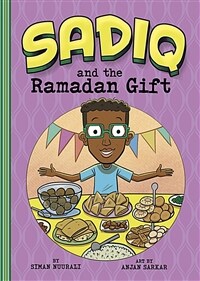 Sadiq and the Ramadan Gift (Paperback)