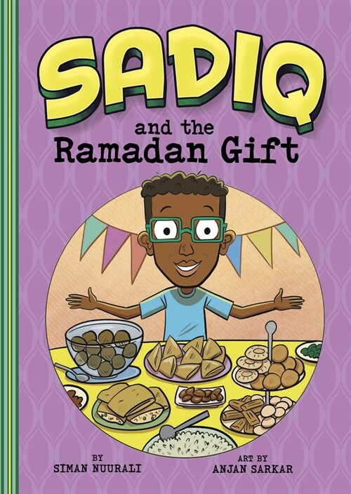 Sadiq and the Ramadan Gift (Paperback)