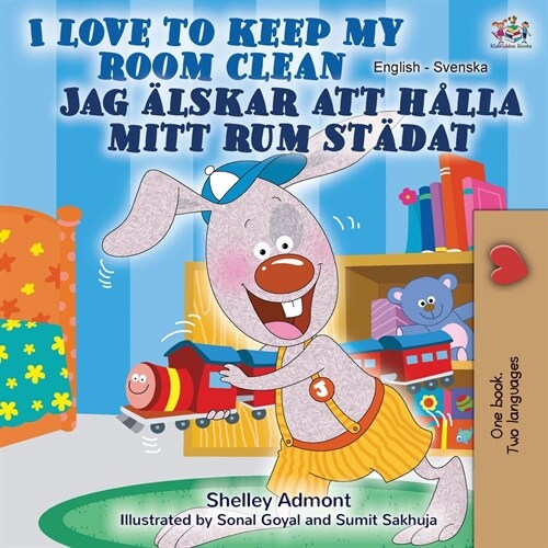 I Love to Keep My Room Clean (English Swedish Bilingual Book) (Paperback)