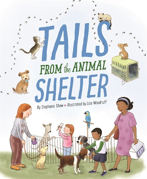 Tails from the Animal Shelter (Hardcover)