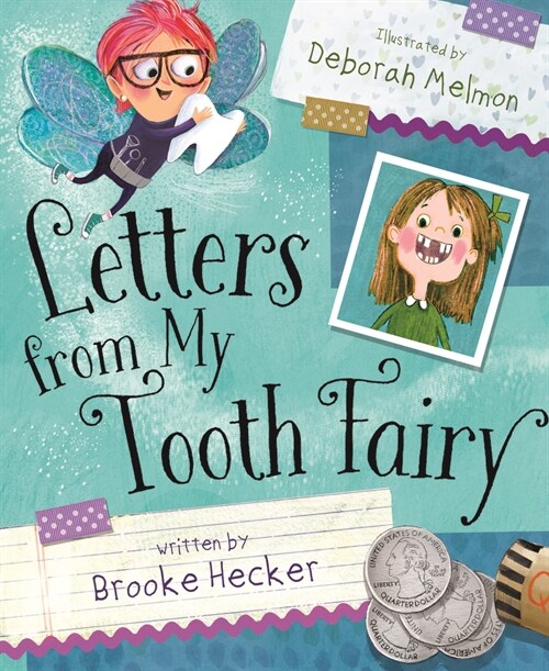 Letters from My Tooth Fairy (Hardcover)