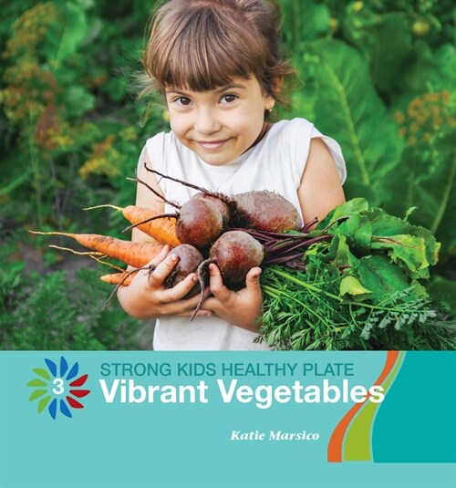 Vibrant Vegetables (Paperback)