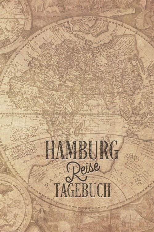 Reisetagebuch Hamburg: Urlaubstagebuch Hamburg.Reise Logbuch f? 40 Reisetage f? Reiseerinnerungen der sch?sten Urlaubsreise Sehensw?digke (Paperback)