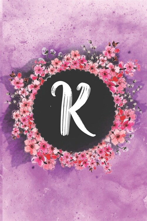 Cherry blossom flowers letter K journal: Personalized Monogram Initial K with pretty colorful watercolor pink floral sakura for women & girls -- birth (Paperback)