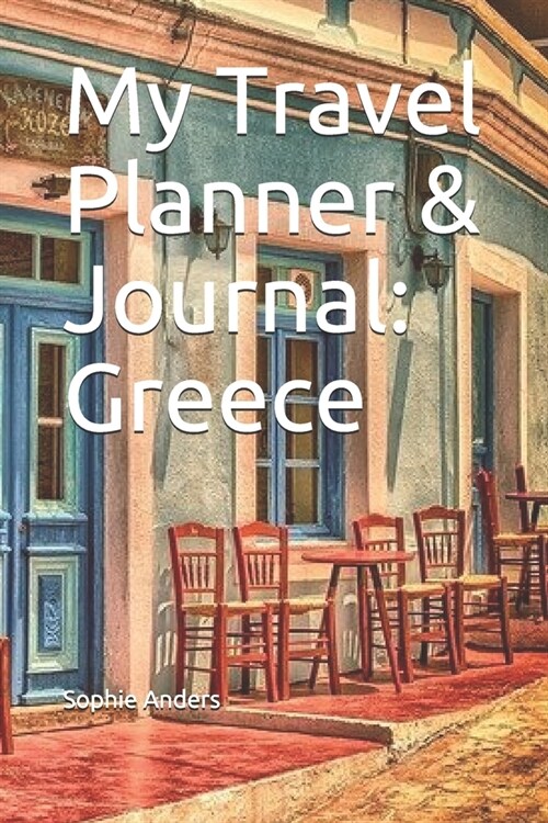 My Travel Planner & Journal: Greece (Paperback)