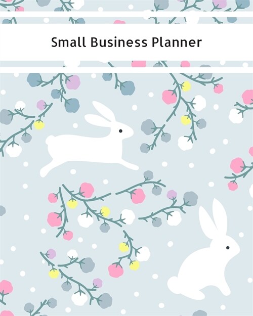 Small Business Planner: SME Organizer for Entrepreneurs, Moms, Women Budget Reports - Monthly Sales Expenses Trackers -Shipping and Product Li (Paperback)
