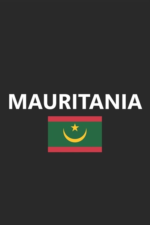 Mauritania: Flag Country Africa African Stylish Sketchbook Journal for Drawing, Sketching, Doodling, & Painting Art Book 6x9 Inche (Paperback)