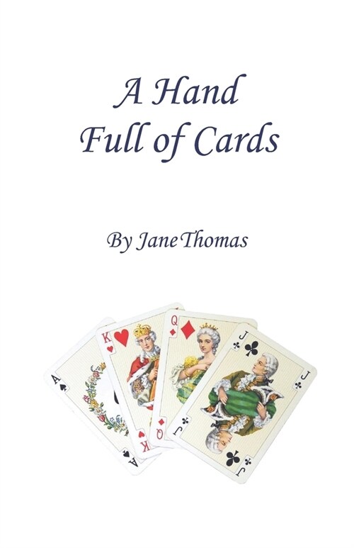 A Hand Full of Cards (Paperback)