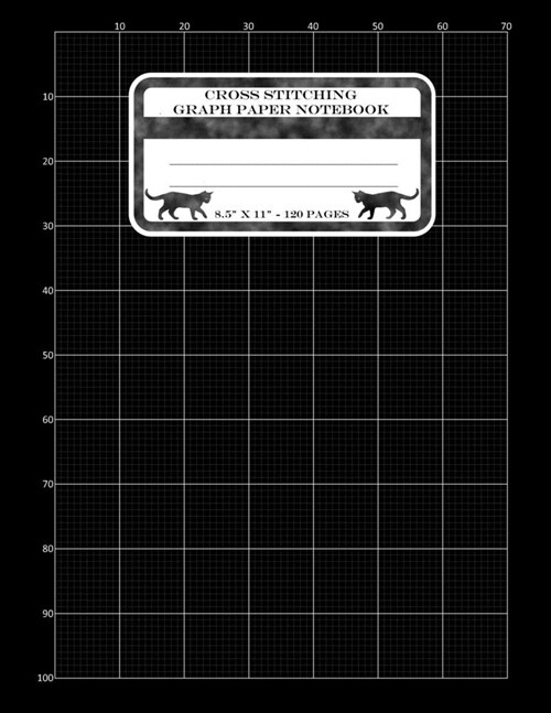 Cross Stitching Graph Paper Notebook: Cross Stitch Pattern Design Notebook Journal. Large Size Graph Paper. A Glance Of The Book Interior In Black On (Paperback)