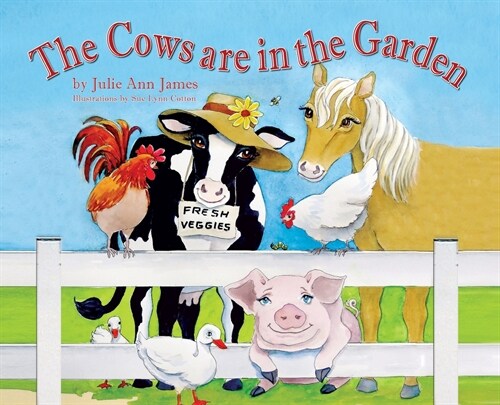 The Cows are in the Garden (Hardcover)